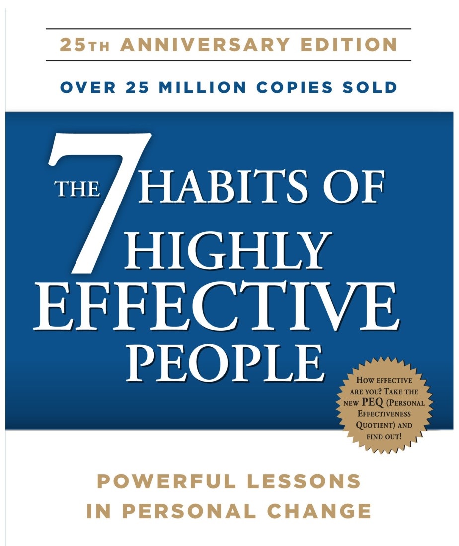 The Seven Habits of Highly Effective People